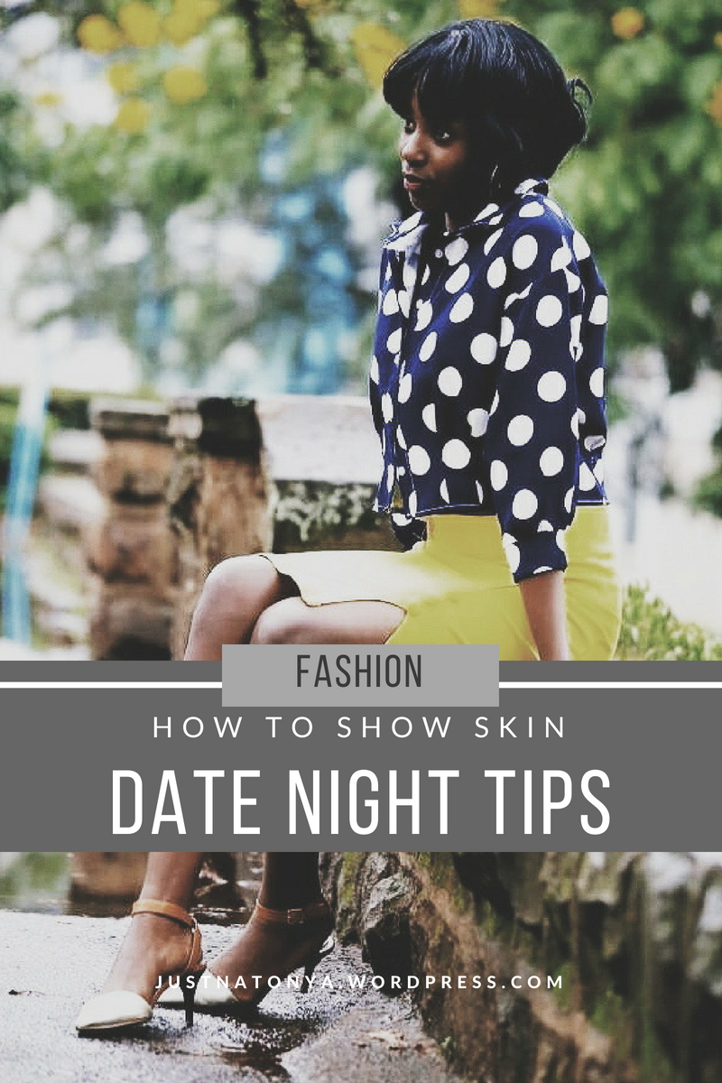 Dalene Ekirapa gives us her top 5 tips to showing skin on date night!